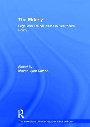 Martin Lyon Levine - Elderly, Inbunden