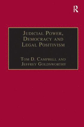 bokomslag Judicial Power, Democracy and Legal Positivism