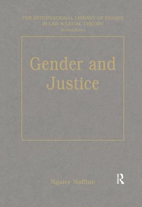 Ngaire Naffine - Gender and Justice, Inbunden