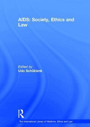 Udo Schüklenk - AIDS: Society, Ethics and Law, Inbunden