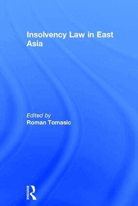 Roman Tomasic - Insolvency Law in East Asia, Inbunden
