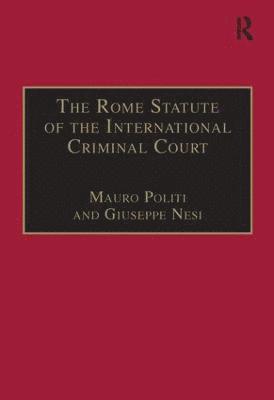 bokomslag The Rome Statute of the International Criminal Court