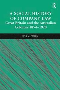 bokomslag A Social History of Company Law