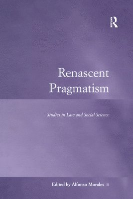 bokomslag Renascent Pragmatism