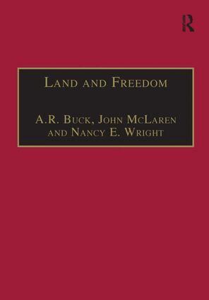 A.R. Buck, Andrew Buck, John McLaren, Nancy Wright - Land and Freedom, Inbunden