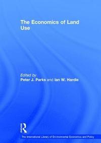 bokomslag The Economics of Land Use