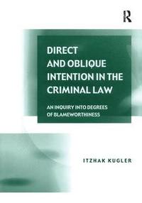 bokomslag Direct and Oblique Intention in the Criminal Law