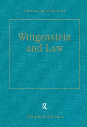 Dennis Patterson - Wittgenstein and Law, Inbunden