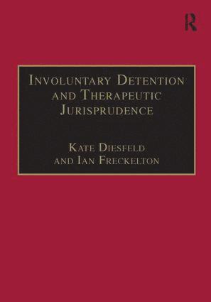 bokomslag Involuntary Detention and Therapeutic Jurisprudence