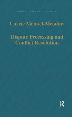 Dispute Processing and Conflict Resolution 1