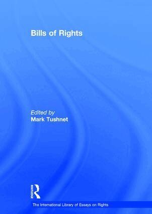 Mark Tushnet - Bills of Rights, Inbunden