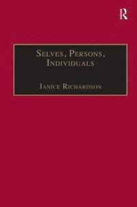 bokomslag Selves, Persons, Individuals