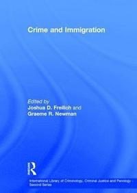 bokomslag Crime and Immigration