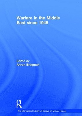 Warfare in the Middle East since 1945 1