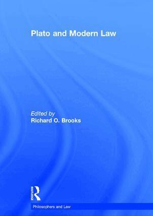 Richard O. Brooks - Plato and Modern Law, Inbunden