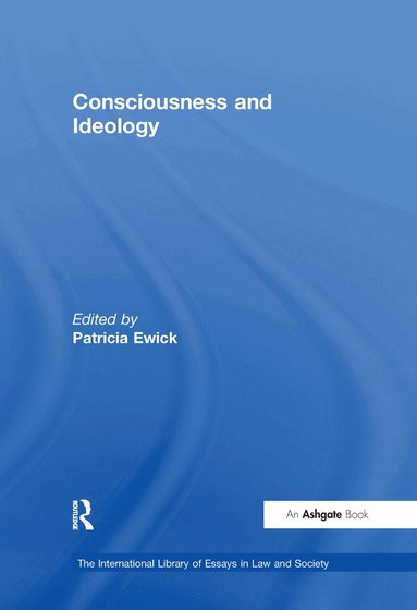 Patricia Ewick - Consciousness and Ideology, Inbunden