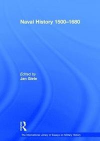 bokomslag Naval History 15001680