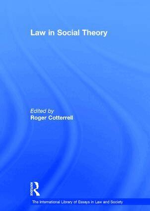 Roger Cotterrell - Law in Social Theory, Inbunden
