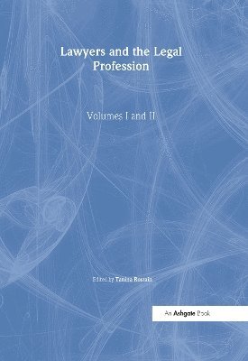 bokomslag Lawyers and the Legal Profession, Volumes I and II