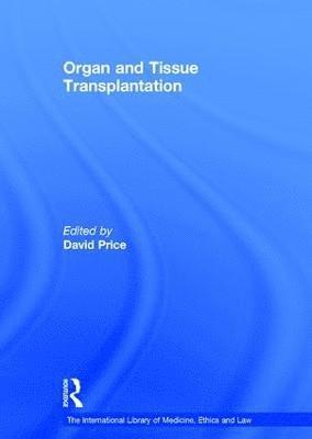 Organ and Tissue Transplantation 1