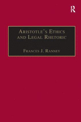 bokomslag Aristotle's Ethics and Legal Rhetoric