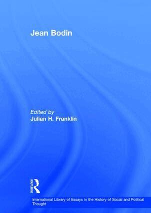 Julian H. Franklin - Jean Bodin, Inbunden