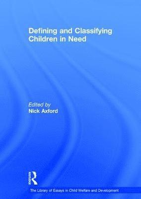 Defining and Classifying Children in Need 1
