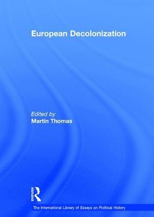 bokomslag European Decolonization