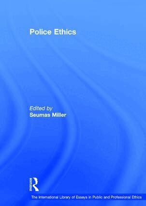 Seumas Miller - Police Ethics, Inbunden