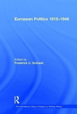 bokomslag European Politics 1815?1848