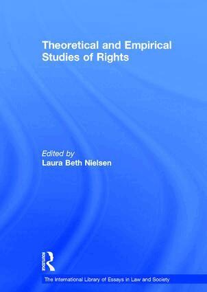 Laura Beth Nielsen - Theoretical and Empirical Studies of Rights, Inbunden