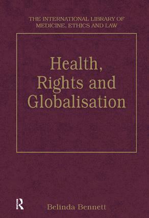 Health, Rights and Globalisation