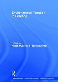 bokomslag Environmental Taxation in Practice