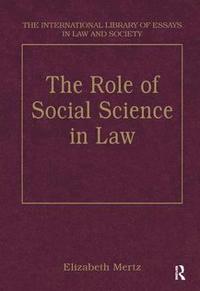 bokomslag The Role of Social Science in Law