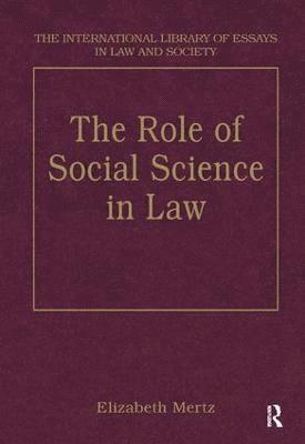 bokomslag The Role of Social Science in Law