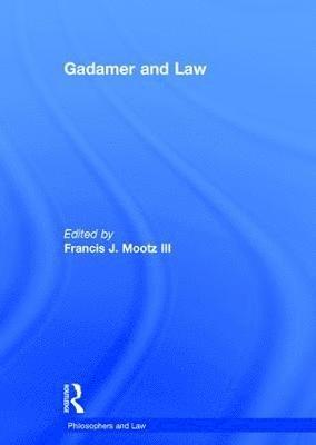 Gadamer and Law 1