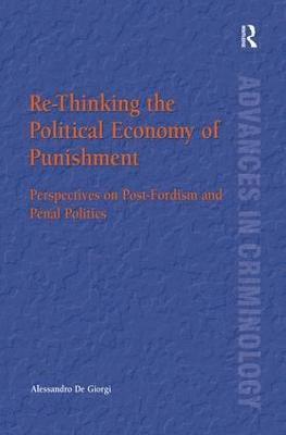 bokomslag Re-Thinking the Political Economy of Punishment