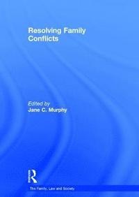 bokomslag Resolving Family Conflicts