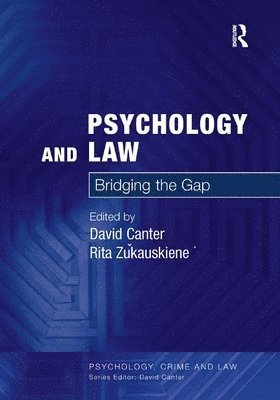 David Canter, Rita Žukauskiene, Rita Zukauskiene, Rita ukauskiene, Rita ¿Ukauskiene - Psychology and Law, Häftad