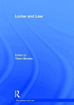 Thom Brooks - Locke and Law, Inbunden