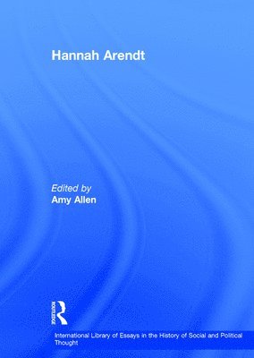 Amy Allen - Hannah Arendt, Inbunden