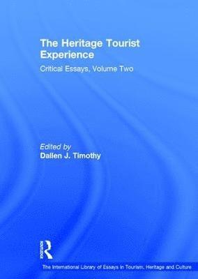 The Heritage Tourist Experience 1