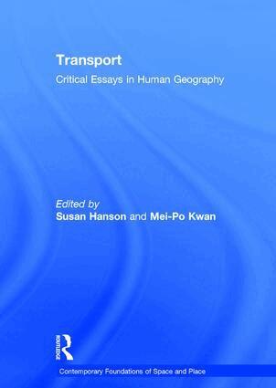 Mei-Po Kwan, Susan Hanson - Transport, Inbunden