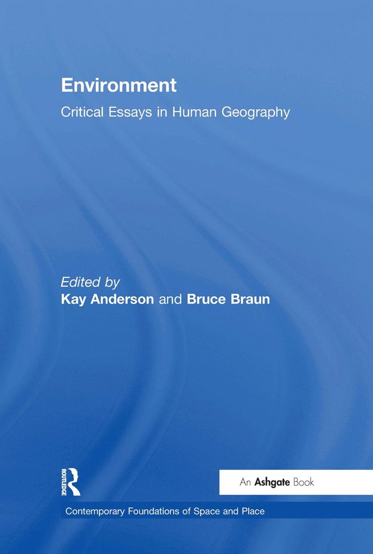 Bruce Braun, Kay Anderson - Environment, Inbunden