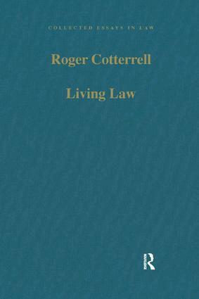 Roger Cotterrell - Living Law, Inbunden