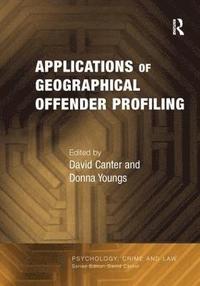 bokomslag Applications of Geographical Offender Profiling