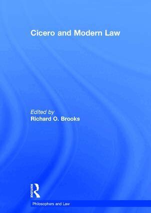 Richard O. Brooks - Cicero and Modern Law, Inbunden