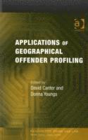 bokomslag Applications of Geographical Offender Profiling