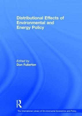 bokomslag Distributional Effects of Environmental and Energy Policy