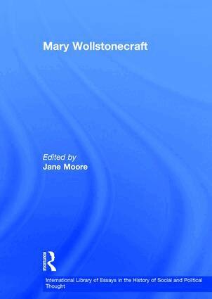 Jane Moore - Mary Wollstonecraft, Inbunden
